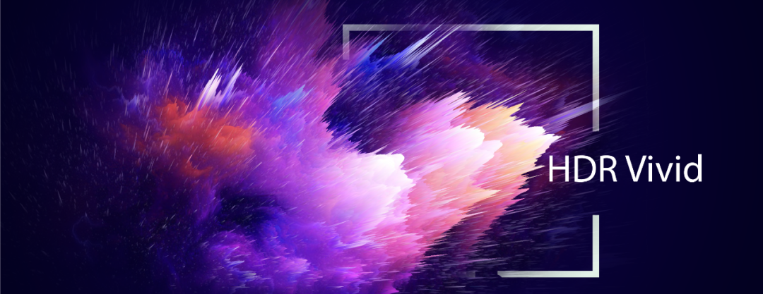 超高清 | 中國高動態范圍視頻標準HDR Vivid開始全面商用 超高清 | 中國高動態范圍視頻標準HDR Vivid開始全面商用